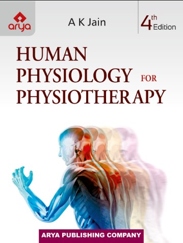 Human Physiology for Physiotherapy 4th Edition